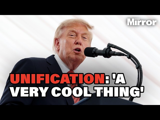 IN FULL: Trump DOUBLES DOWN on his comments over Ireland unification