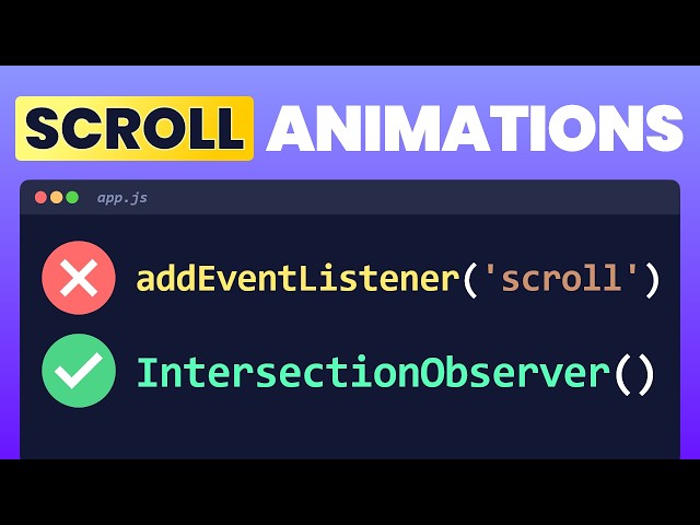 Create Amazing SCROLL Animations with Intersection Observer