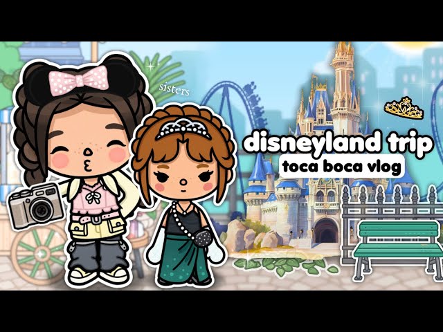 Going to DISNEYLAND With My Sister *CHAOTIC* 🏰 (Toca Boca Roleplay)