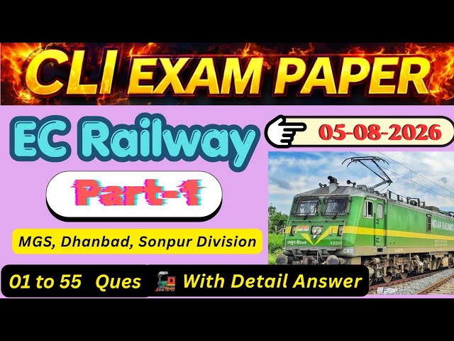 CLI Exam Paper in ECR | MGS, SEE & DHN Division | 08/05/26 Part-1 #railway