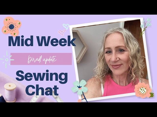 Sewing Chat // The Dirndl is ALMOST Complete!