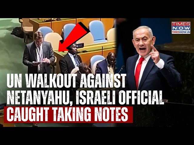 Netanyahu Faces Mass UN Walkout, Israeli Official Caught Taking Notes After Delegates Leave | WATCH