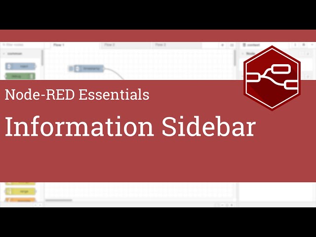 Information Sidebar - Node-RED Essentials (Updated for 1.1.0)