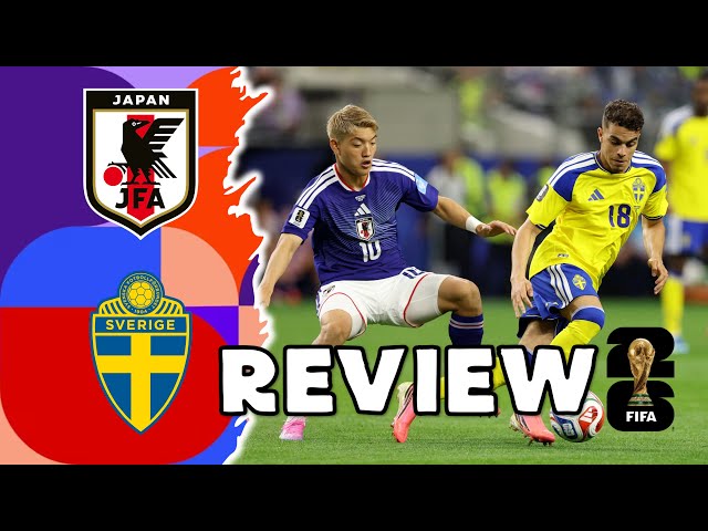 2026 World Cup Japan vs Sweden 1-1 Review