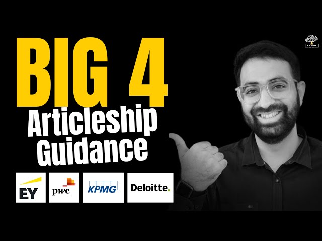 BIG 4 Articleship Guidance || Big 4 Articleship Interview || CA Articleship in Big 4