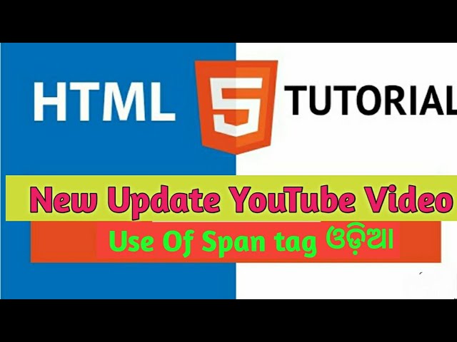 Span tag in HTML | In Odia