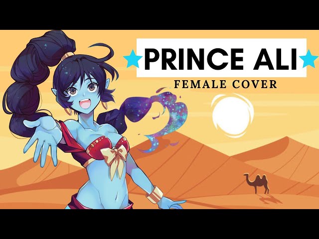 Prince Ali - FEMALE COVER | Aladdin Disney