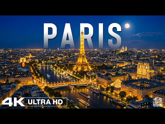 Paris 4K 🇫🇷 ✨ Eiffel Tower Nights, Seine River & Romantic City Lights | Video 4K UHD