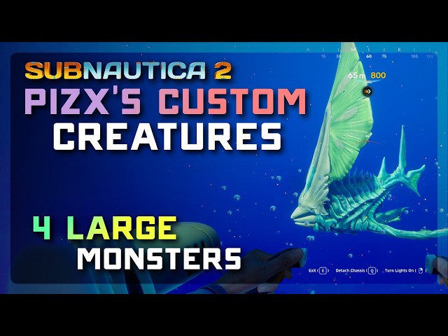 4 NEW MODDED CREATURES! THEY'RE HUGE! 🐟 Subnautica 2 Pizx's Custom Creatures Mod Showcase