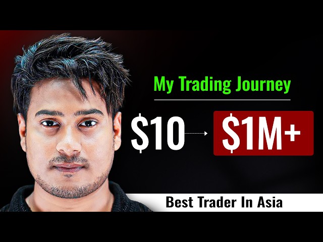 $10 থেকে $ 1 Million Journey — আমার Trading  Success-এর আসল Secret 🔥