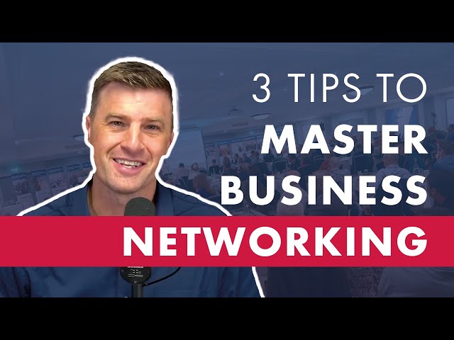 The Entrepreneurs Circle Of Success: 3 Tips To Master Business Networking