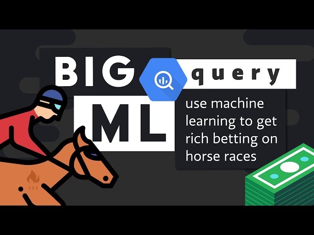 Predict Horse Races with BigQuery #ML