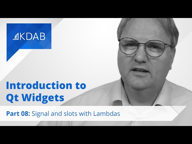 Introduction to Qt Widgets (Part 08) - Signals and Slots with Lambdas
