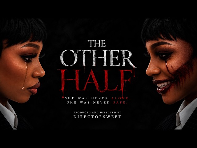 THE OTHER HALF [EPISODE 1] – A Nigerian series 2026 | Celyn ukam