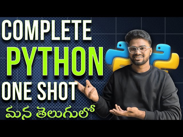 Python Full Course in "Telugu" || Zero to Pro from a 2nd year student || One Shot Python in Telugu||