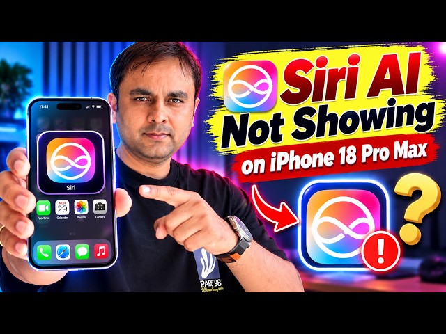 Siri AI Not Showing on iPhone 18 Pro Max? Here's How to Fix It