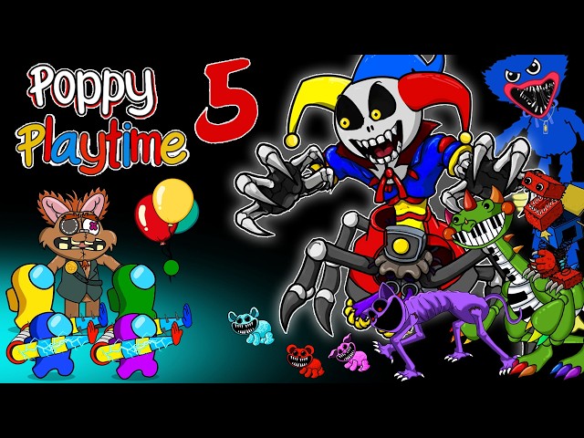 어몽어스 Mini Crewmate VS POPPY PLAYTIME 5 ALL ZOMBIES | FUNNY AMONG US ANIMATION
