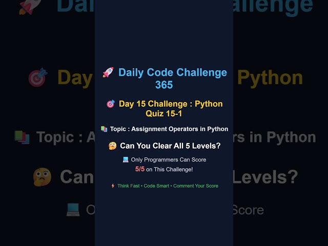 Python Quiz 15-1 | Assignment Ops in Python | Score 5/5? 🤔|Daily Code Challenge 365 #quiz #challenge