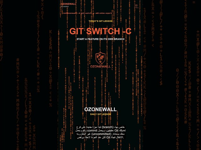 Branch Workflows For Real Features (git switch -c) | Lesson 16 | OZONEWALL Git Course
