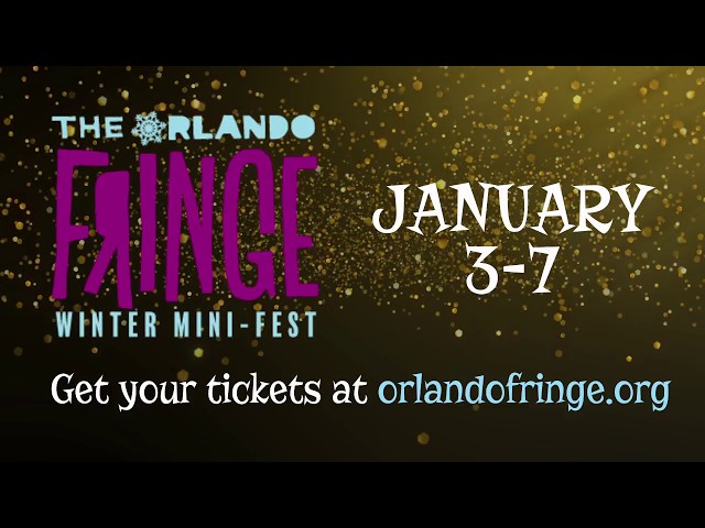 Come to the Orlando Fringe Winter Mini-Fest!