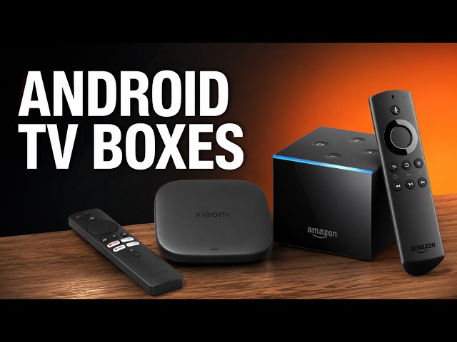 I Tested 5 Android TV Boxes So You Don't Have To