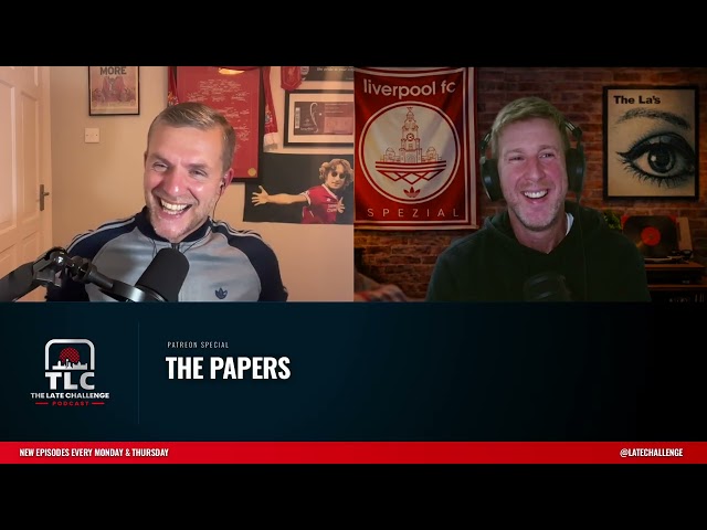 Plazzy Scousers & Not-So-Clever Dicks - The Papers | Subscriber Show 180