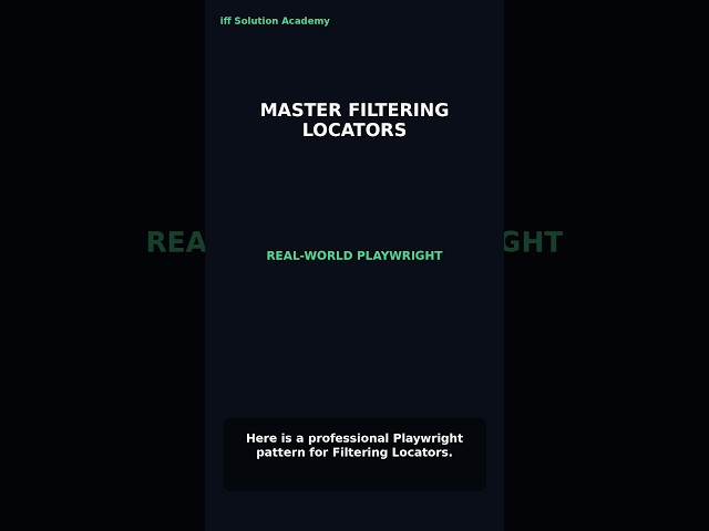Playwright Filtering Locators