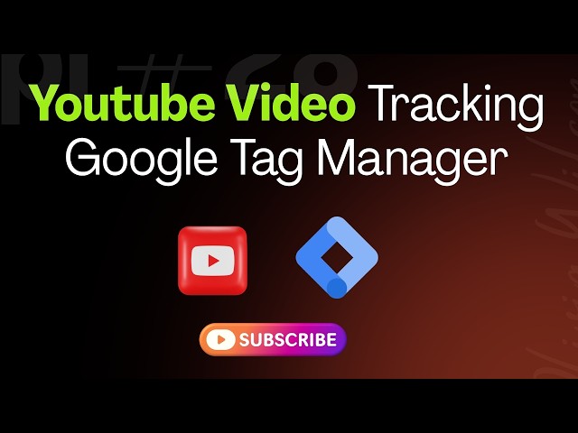 Youtube Video Tracking Google Tag Manager