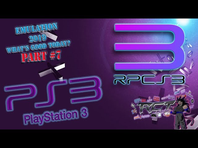 RCT Gaming: Emulation 2019 What's good today-(Part 7)Rpcs3 *PS3*