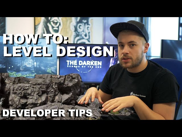 How to: LEVEL DESIGN - Dev Tips