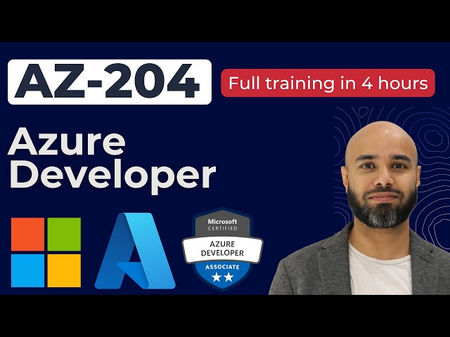 AZ-204 Full Course | Free Azure Developer Certification Training for Beginners