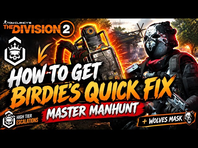 BIRDIE’S QUICK FIX IS A MUST-HAVE FOR ESCALATIONS! | The Division 2