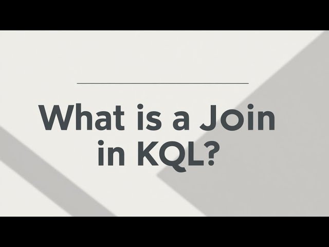 Mastering Joins in KQL | Inner Join, Left Outer, Right Outer & Full Outer Explained