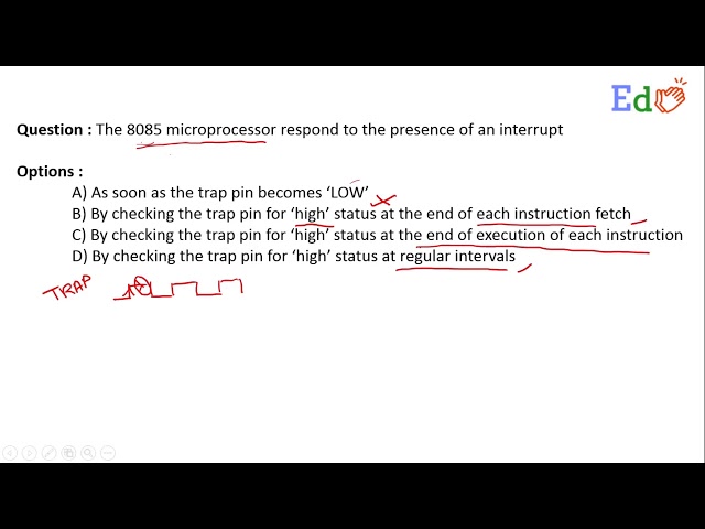 How the 8085 microprocessor respond to the presence of an interrupt?