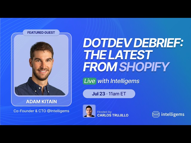 DotDev 2026 Debrief: The Latest from Shopify | Live with Intelligems 💎