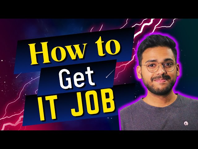 How to Get IT Jobs | Career Roadmap & Resources