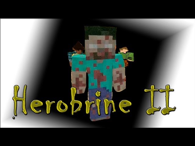 Minecraft horror movie: The history of Herobrine II