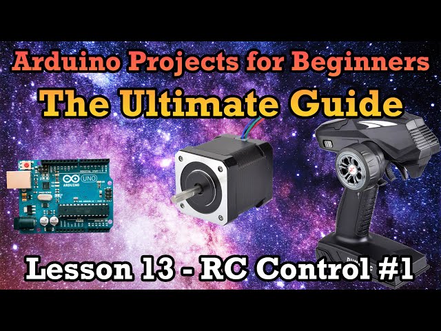 Arduino Ultimate Guide Lesson 13 – Remote Control (RC) Interface Part 1
