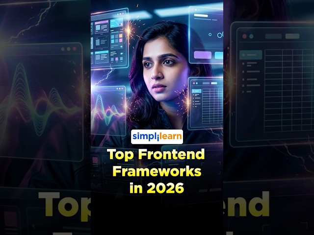 Top Frontend Frameworks In 2026 | Best Frontend Frameworks In 2026 | #Shorts | #Simplilearn