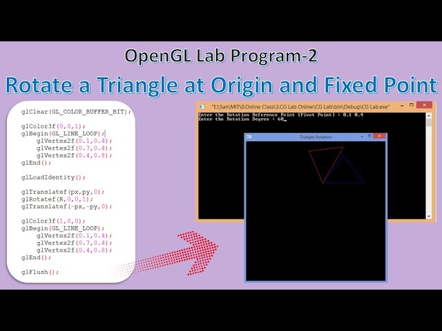 Draw Triangle & Rotate It at Pivot Point | CG Lab Program – 2 | OpenGL Programming