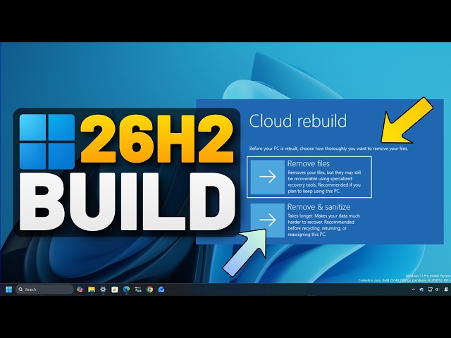 New Windows 11 build 26340.9502 (26H2): Features and Changes You Need to See!