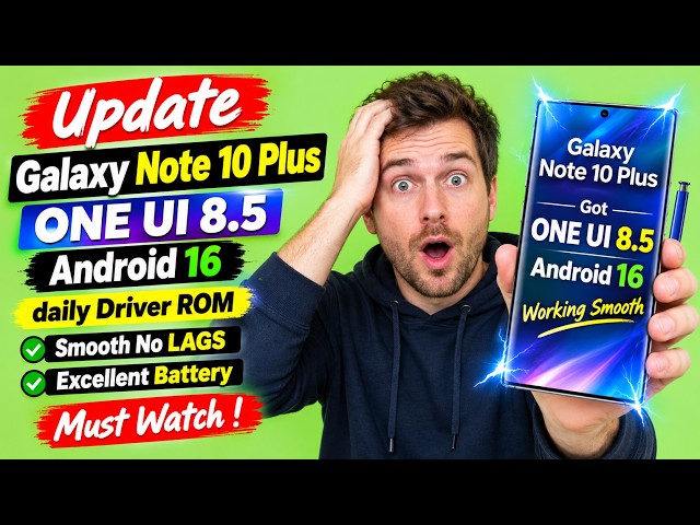 Update Galaxy Note 10 Plus To ONE UI 8.5 Android 16❤️