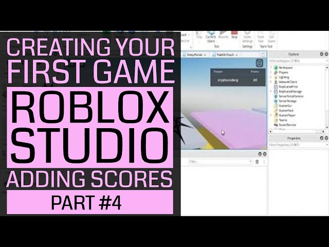 Creating Your First Game in Roblox Studio - Part #4 - Adding Scores