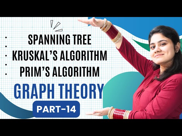 Introduction to Minimal Spanning Tree | Kruskal's Algorithm | Prim's Algorithm | Graph Theory | D...