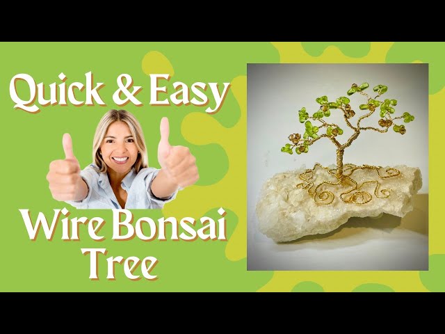 Quick Wire Bonsai for Beginners, Full tutorial, Easy DIY