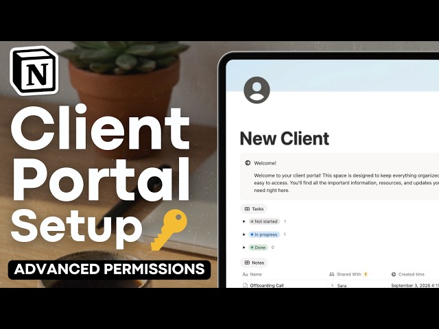 How to Build a Notion Client Portal with Page-Level Permissions (2026) | Step-by-Step Tutorial