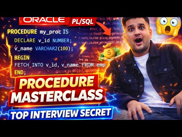 PL/SQL Procedure Full Tutorial 🔥 | Interview Crack in 1 Video