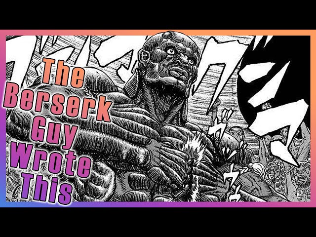 A Berserk Sort of World - Giganto Maxia Chapter 1 Recap
