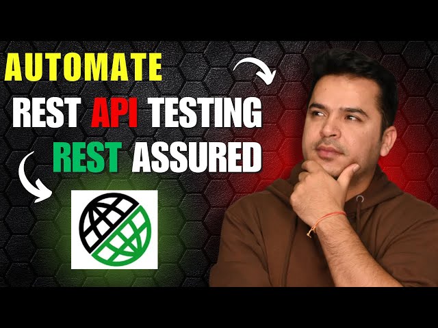 how to automate REST API testing using the Rest Assured framework with Java.