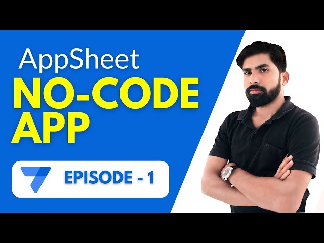 AppSheet Full Tutorial in Hindi Episode -1 || Create an App from Google Sheets using AppSheet